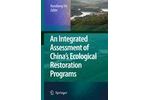 An Integrated Assessment of China’s Ecological Restoration Programs