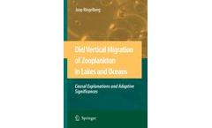 Diel Vertical Migration of Zooplankton in Lakes and Oceans