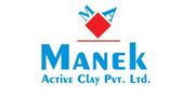 MANEK ACTIVE CLAY PVT LTD