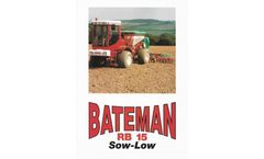 Bateman - Model RB15 - Sow-Low Sprayer - Brochure