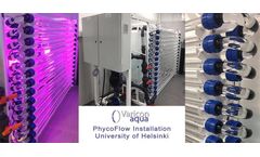 Phyco-Flow Photobioreactor Installed at the University of Helsinki - Case Study