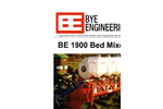 Bye Engineering - Model BE 1900 - Bed Mixer Brochure
