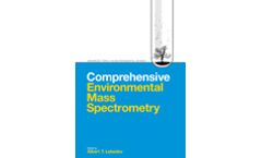 Comprehensive Environmental Mass Spectrometry