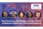 Best Practices, Challenges and the Future of Methane Emissions: A Panel Discussion - Video