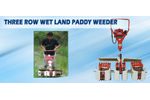 Three Row Wet Land Paddy Weeder