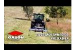 Gason Agriculture - Taper Back Twin Rotor VHD Slasher Video