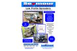 Seymour - Low Profile Spreader - Brochure