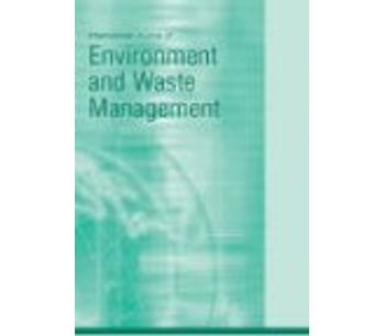 International Journal of Environment and Waste Management  (IJEWM)