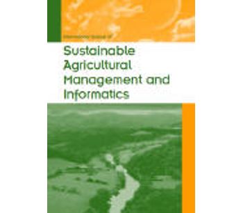 International Journal of Sustainable Agricultural Management and Informantics (IJSAMI)
