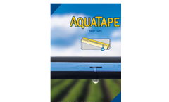 Aquatape Drip Tape with Continuous Labyrinth - Brochure