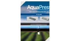 AquaPress PC / AS-ND Pressure Compensating Dripperline - Brochure