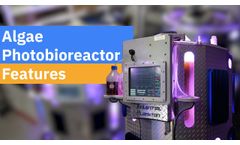 Algae Photobioreactor (PBR) Features - Video