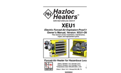 Hazloc - Model XEU1 Series - Explosion-proof Electric Unit Heater - Manual