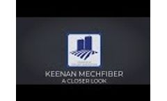 KEENAN Mechfiber: A Closer Look Presented By Ontario Harvestore - Video