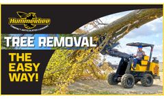 Tree Removal Made Easy with the Hummerbee Compact Articulated Loader - Video