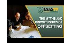 Seeing the Forest for the Trees: Part 3 of 7. The Myths and Opportunities of Offsetting. - Video