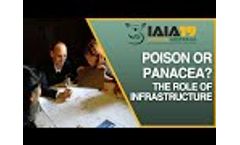 Seeing the Forest for the Trees: Part 6 of 7. Poison or Panacea? The Role of Infrastructure - Video