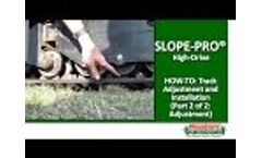 How-To: SLOPE-PRO Track Adjustment and Installation (Part 2 of 2: Adjustment)  Video