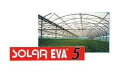 Solar EVA - Model 5 - Greenhouse Film