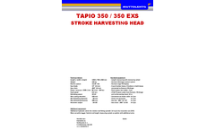 TAPIO - Model  350 / 350 EXS - Stroke Harvesting Head - Brochure