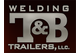 T & B Welding & Trailers, LLC