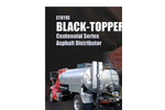 Black-Topper Centennial Series - Asphalt Distributor Brochure