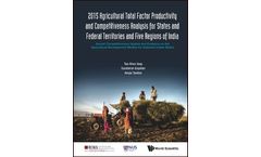 2015 Agricultural Total Factor Productivity and Competitiveness Analysis for States and Federal Territories and Five Regions of India