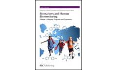 Biomarkers and Human Biomonitoring - Volume 1