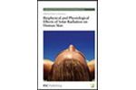Biophysical and Physiological Effects of Solar Radiation on Human Skin