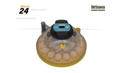 Brinsea - Model Maxi 24 Advance - 24 Egg Fully Automatic Turning Incubator- Brochure