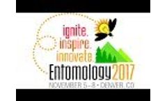 Attend Entomology 2017 in Denver, Colorado – November 5 – 8, 2017 Video
