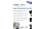 UVDI MED - V-360 - UV Dose Verify for Healthcare - Brochure