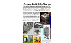 Custom Built Safe-Change Units for HEPA , Carbon, HEPA/Carbon & NBC Air Filtration - Brochure