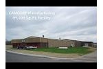 Camcorp Manufacturing Facility -  Video