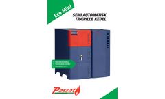 Passat - Model Eco mini - Semi Automatic Wood Pellet Boiler - Brochure