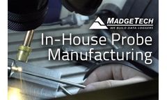 MadgeTech’s In-House Probe Development Strengthens Quality Control