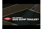 Why Choose a Side Dump Trailer?
