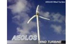 AEOLOS 3kw Horizontal Axis Wind Turbine Video