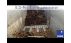 BIG-Mix Biomassedosierer Video