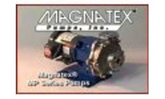 Magnatex Pump MPL / MP Series Video