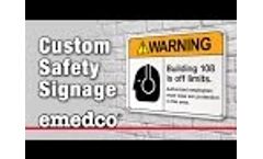 Custom Safety Signs Help Make Your Specific Safety Message Heard - Emedco Video