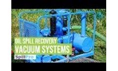 Vacuum System Working for Oil Spill Recovery Methods Video