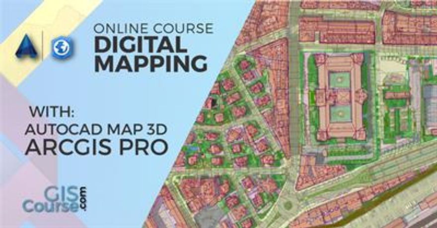 Digital Mapping With Arcgis Pro And Autocad Map 3D Course – Online GIS ...