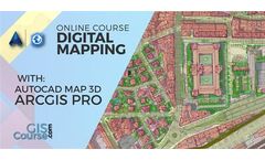 Digital Mapping with ArcGIS Pro and Autocad Map 3D Course – Online GIS Training