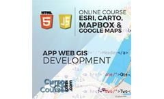 Development of Web Based GIS Applications using ESRI products, Carto, Mapbox and Google Maps – Online GIS Training