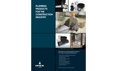 Plumbing Products for the Construction Industry - Brochure