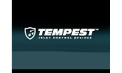 TEMPEST Inlet Control Devices - Video