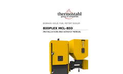 Thermostahl - Model MCL-BIO -139 - 1.046 kW - Mutlifuel Biomass Boiler - Brochure