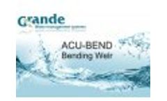 Grande - ACU-BEND Bending Weir System Video