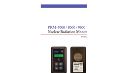 Nuclear Radiation Monitor - PRM-7000 / 8000 / 9000 - Users Guide